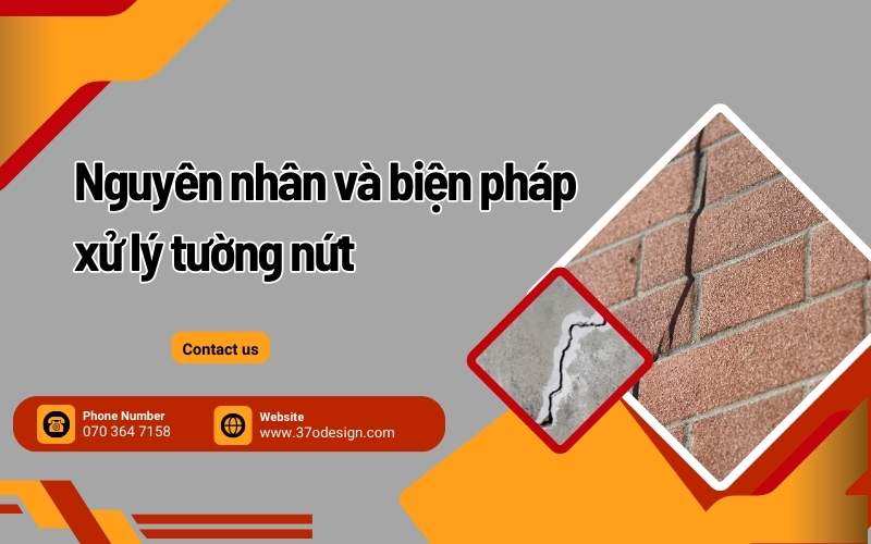Nguyên nhân và biện pháp xử lý tường nứt