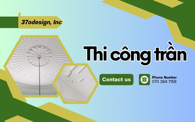 Thi công trần