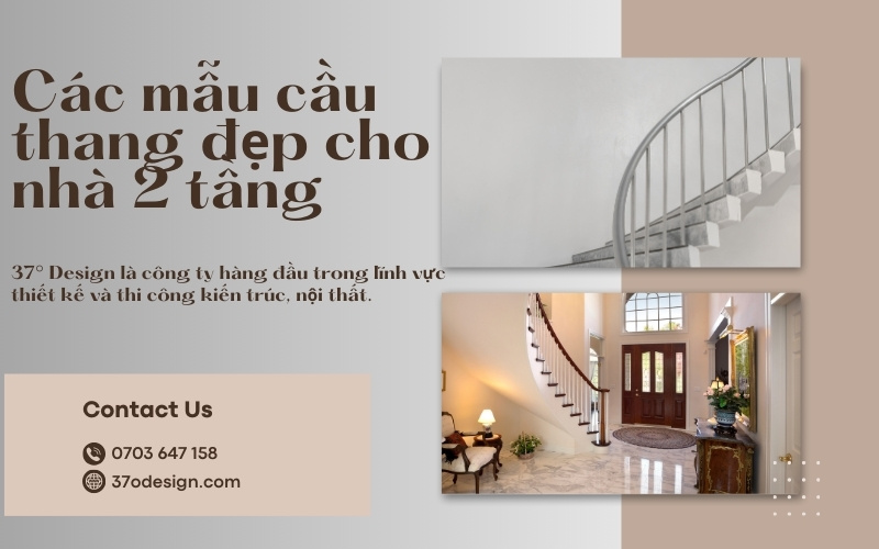 các mẫu cầu thang đẹp cho nhà 2 tầng