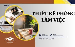 Thiết kế phòng làm việc